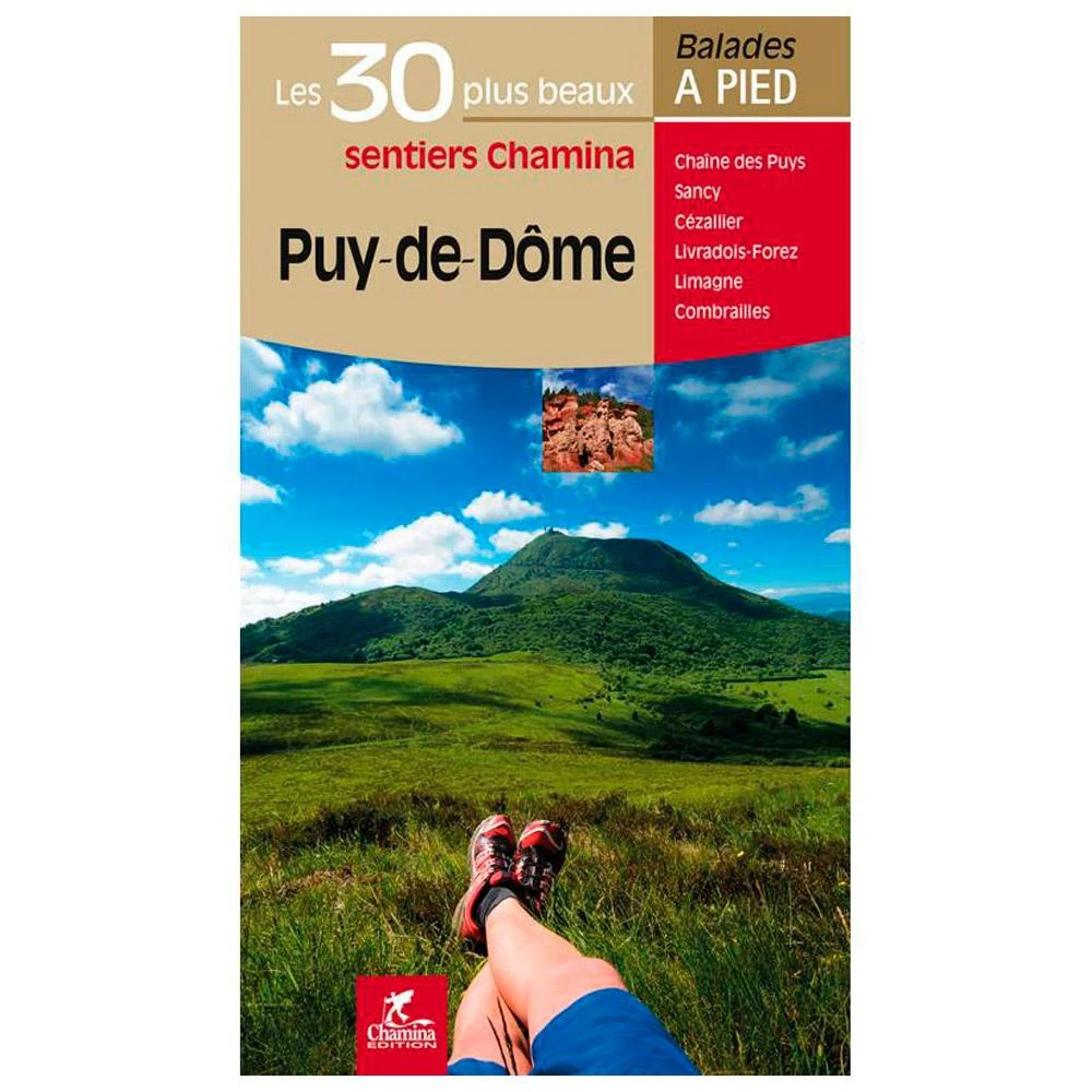 Guide Chamina Edition Puy-De-Dome - Les 30 Plus Beaux Sentiers 5 Guide Chamina Edition Puy-De-Dome - Les 30 Plus Beaux Sentiers – Image 3